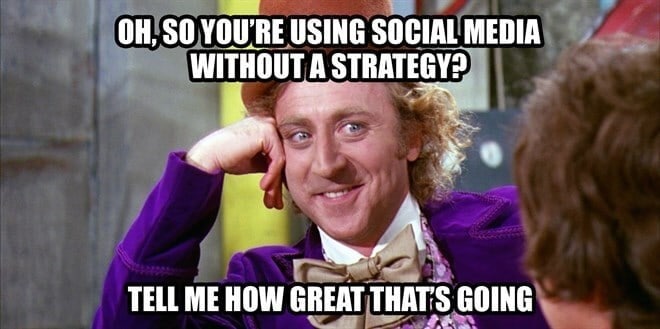 social media without a strategy