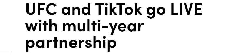 UFC and tikTok paired up for a multi year partnership