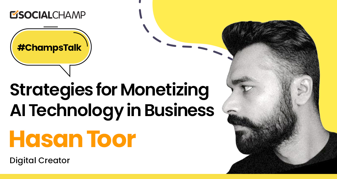 Monetizing AI Technology in Business with Hasan Toor